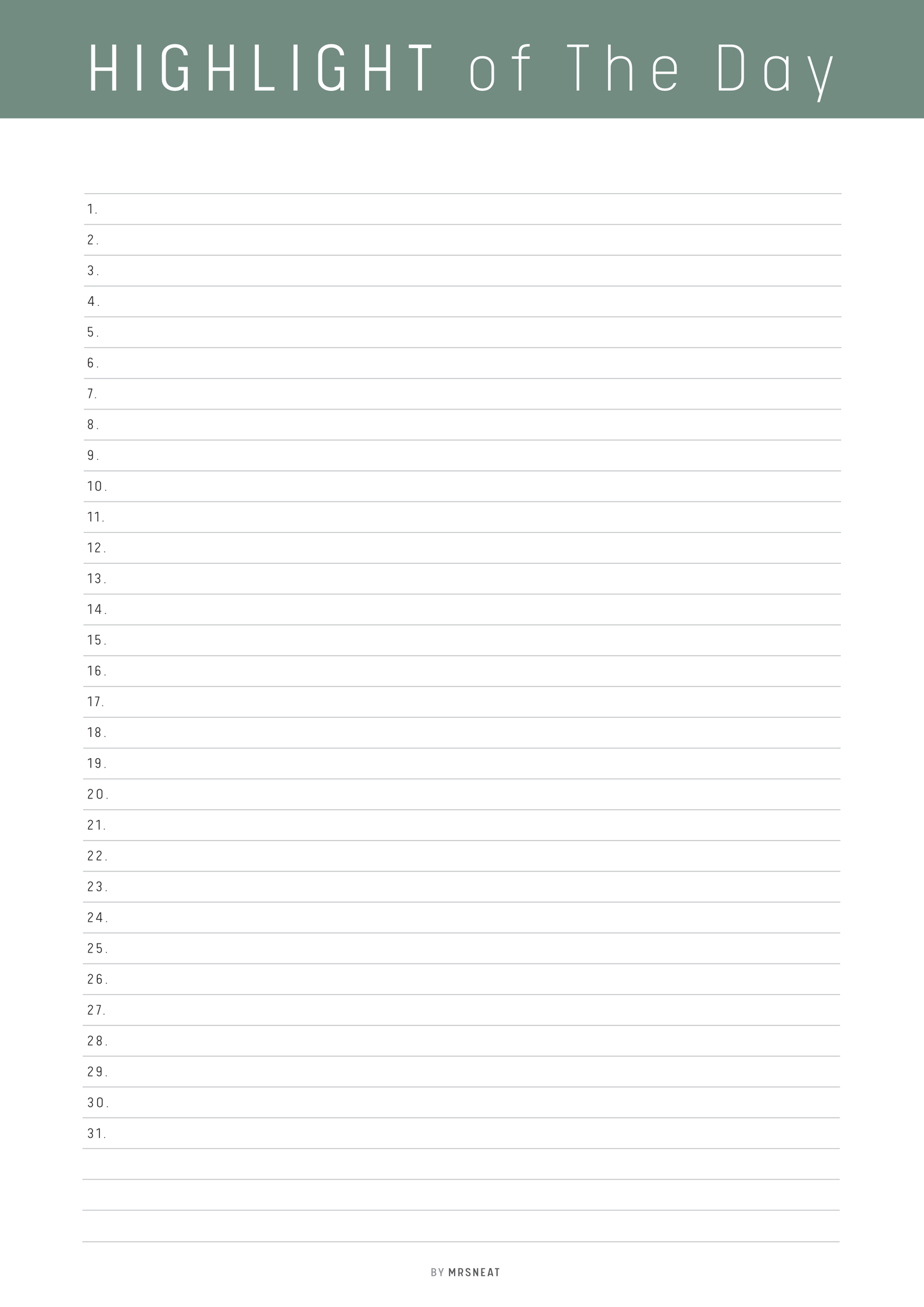 Blank list titled 'Highlight of the Day' with a green header and white background
