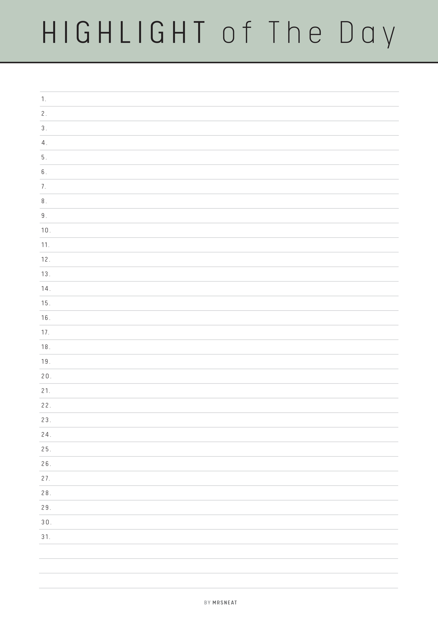 Blank list titled 'Highlight of the Day' with a green header on a white background
