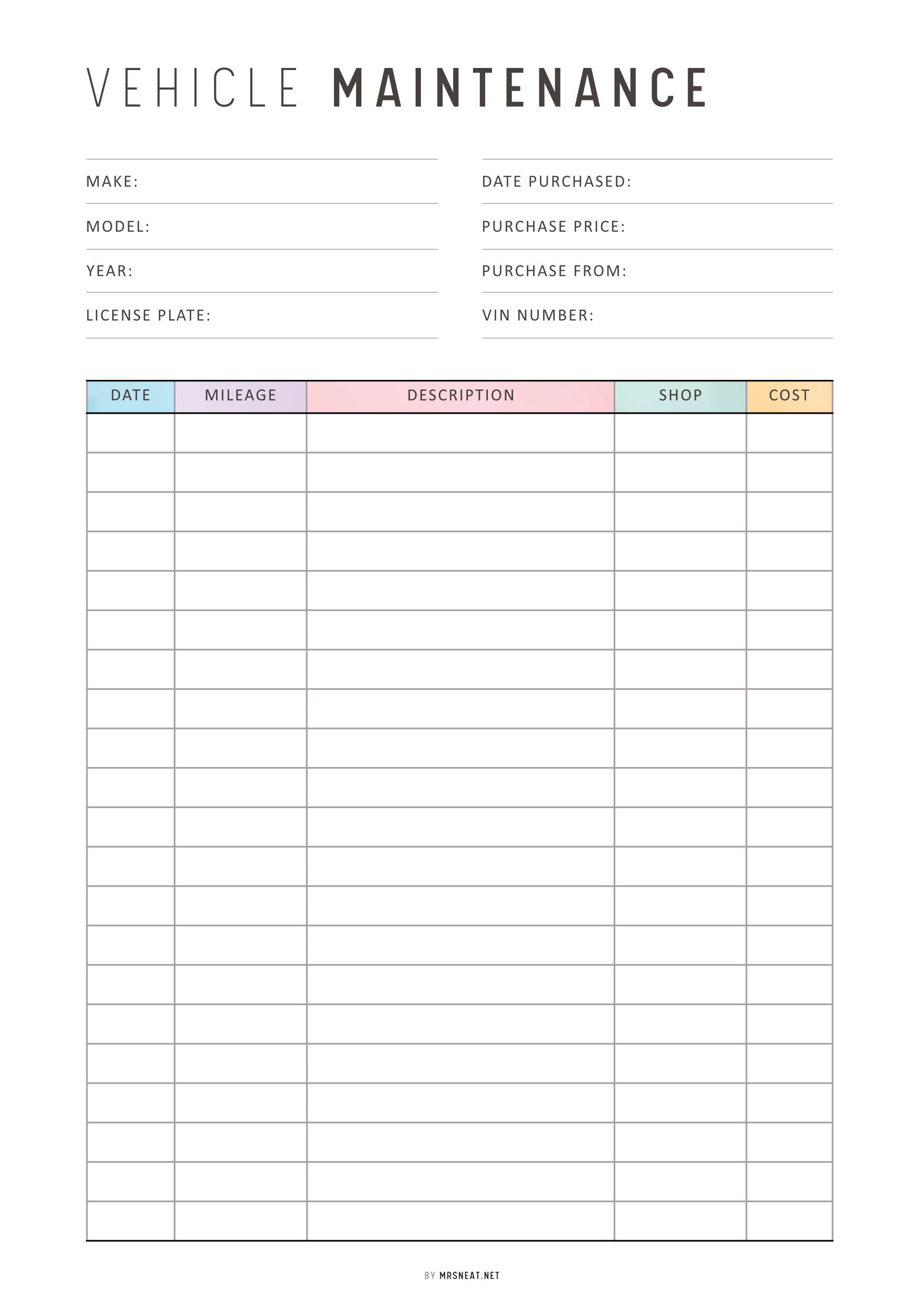 Vehicle maintenance log sheet with columns for make, model, date purchased, purchase price, year, license plate, VIN number, date, mileage, description, shop, and cost.