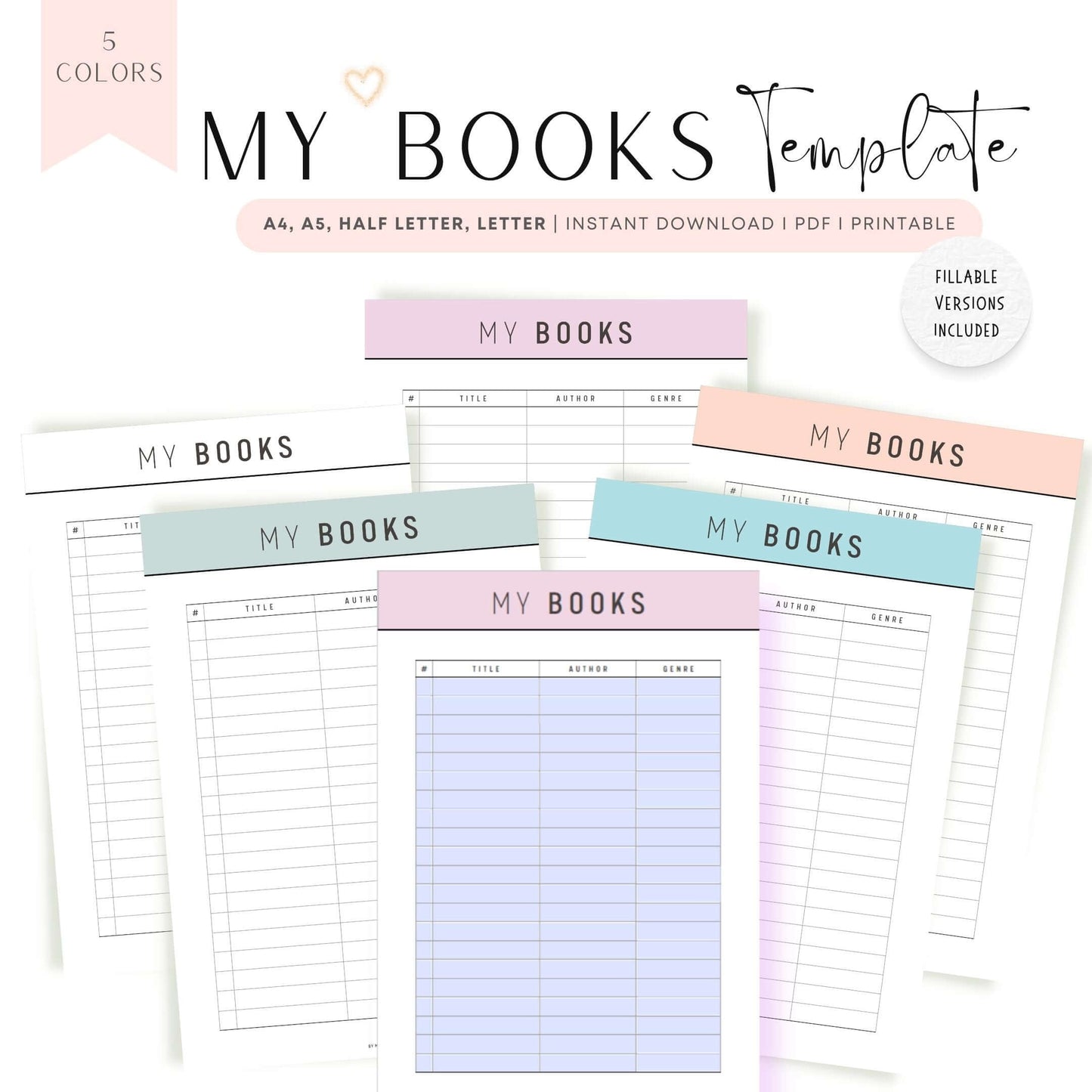 My Books List Template Printable, Digital Book Planner, Printable Book Planner Inserts, A4, A5, Letter, Half Letter, 5 colors, fillable versions included