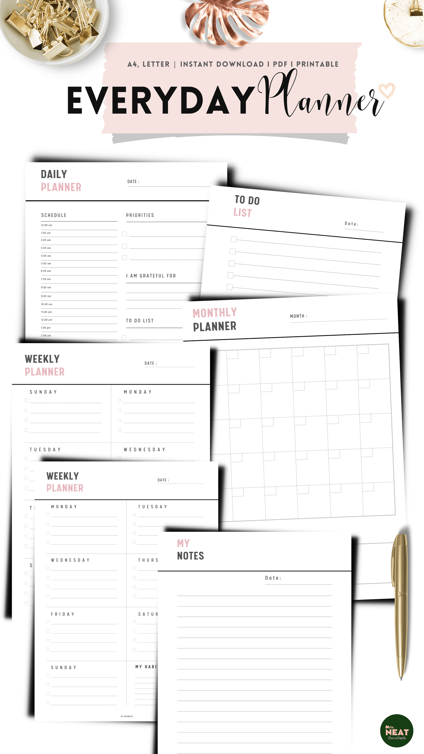 Everyday Planner with Daily Planner, To do list, Weekly Planner, Monthly planner and Notes page