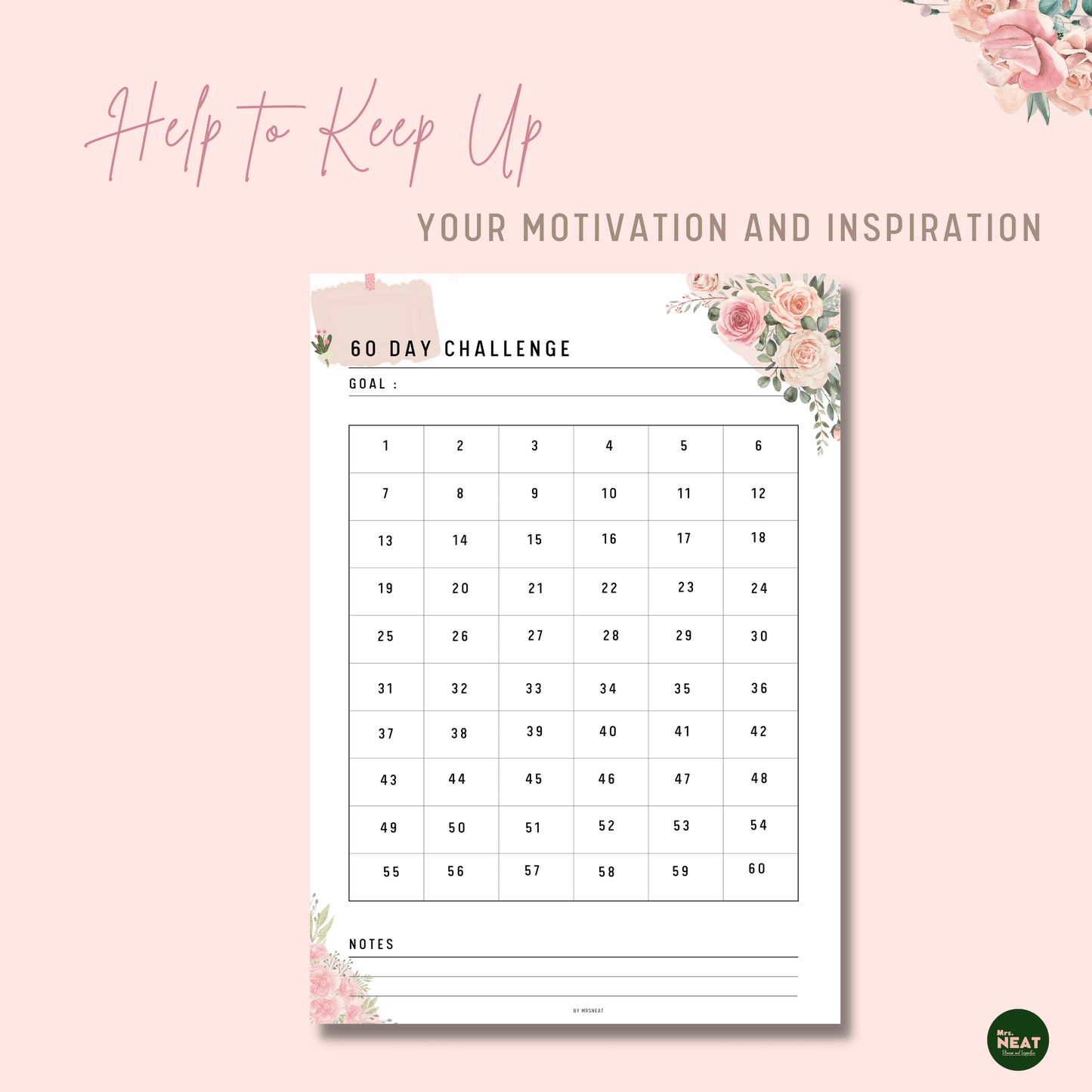 Cute and Beautiful Floral 60 Day Challenge Planner with column for 30 days, room for goal and notes