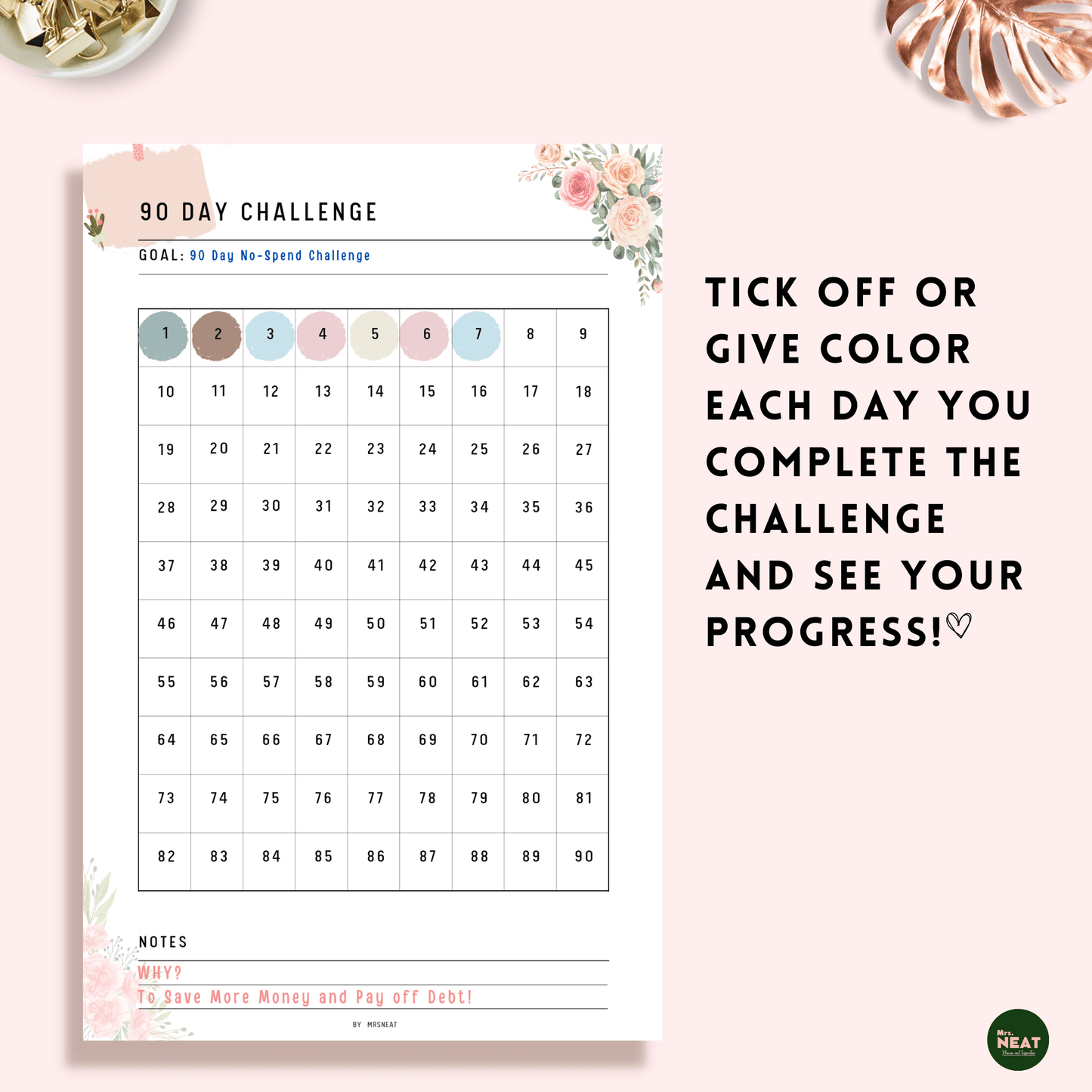 Floral 90 Day Challenge Planner with colorful day column, Goal and Reminder on Notes Column