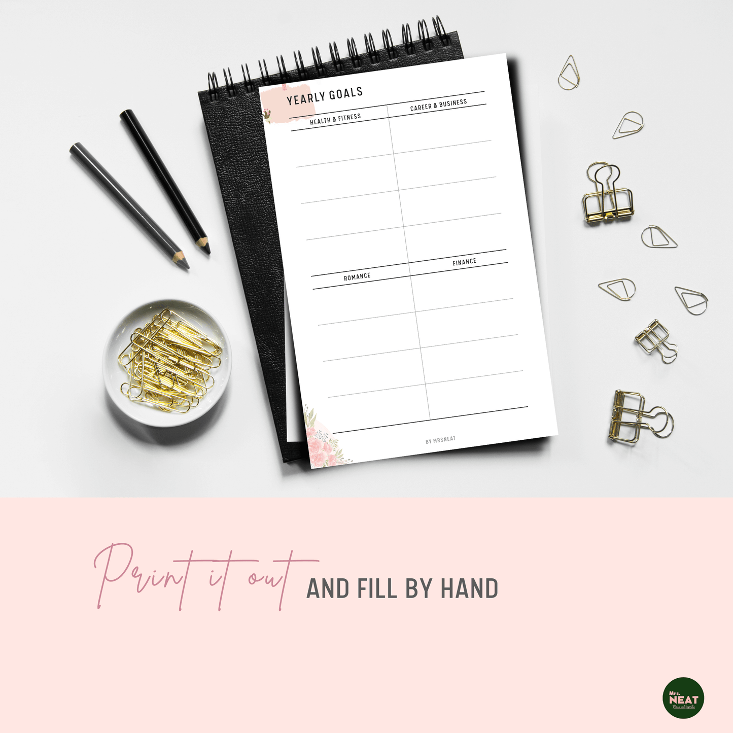 Floral 8 Areas of life Goal Planner for Yearly Goals printed out and put on the black book