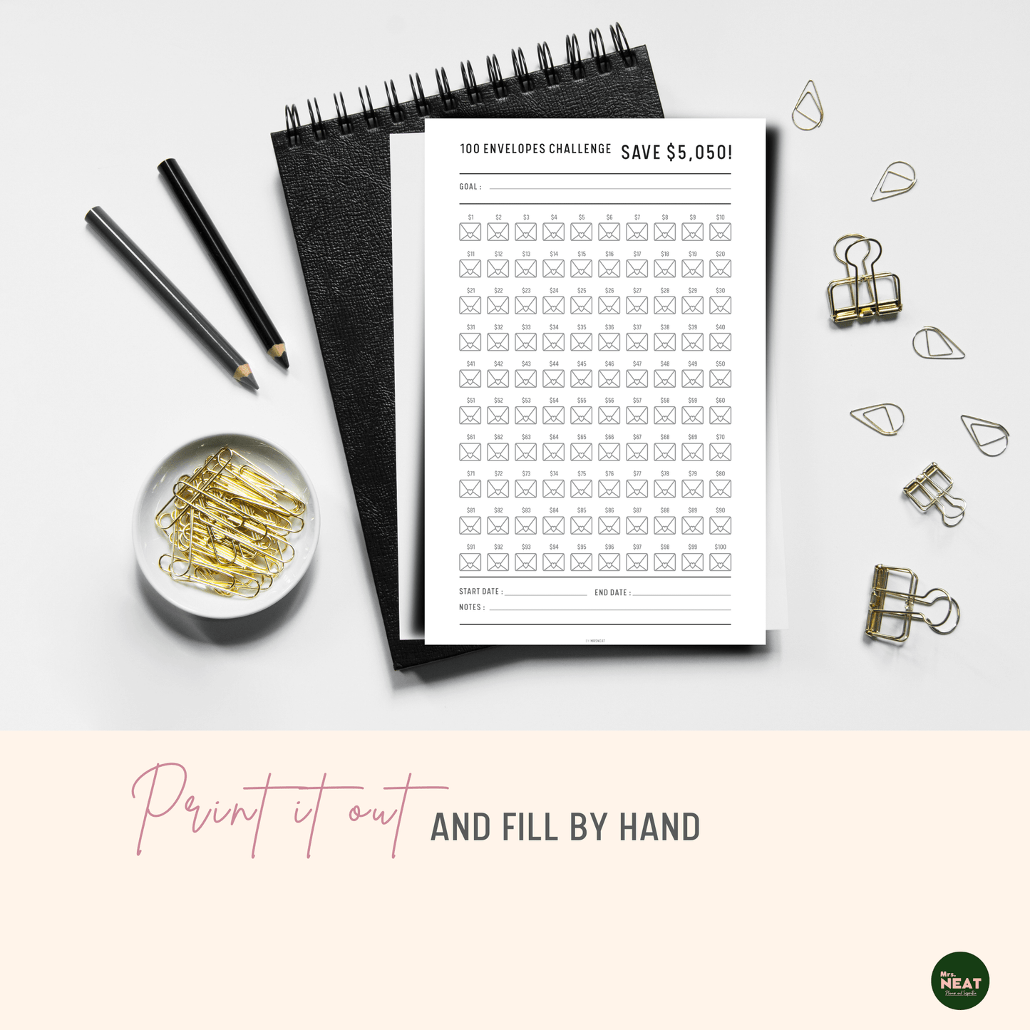 Clean 100 envelope money saving challenge to save $5050 Planner printed out on paper