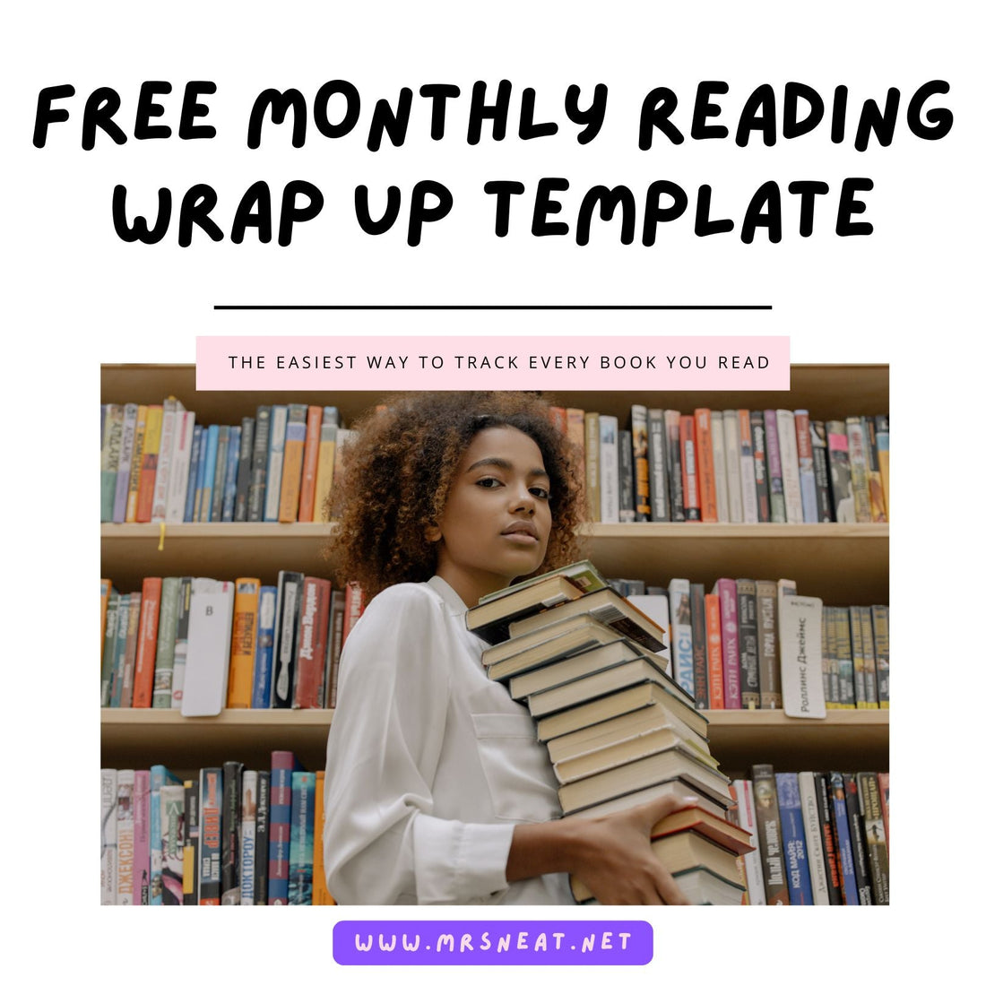FREE Monthly Reading Wrap Up Template The Easiest Way to Track Every Book You Read