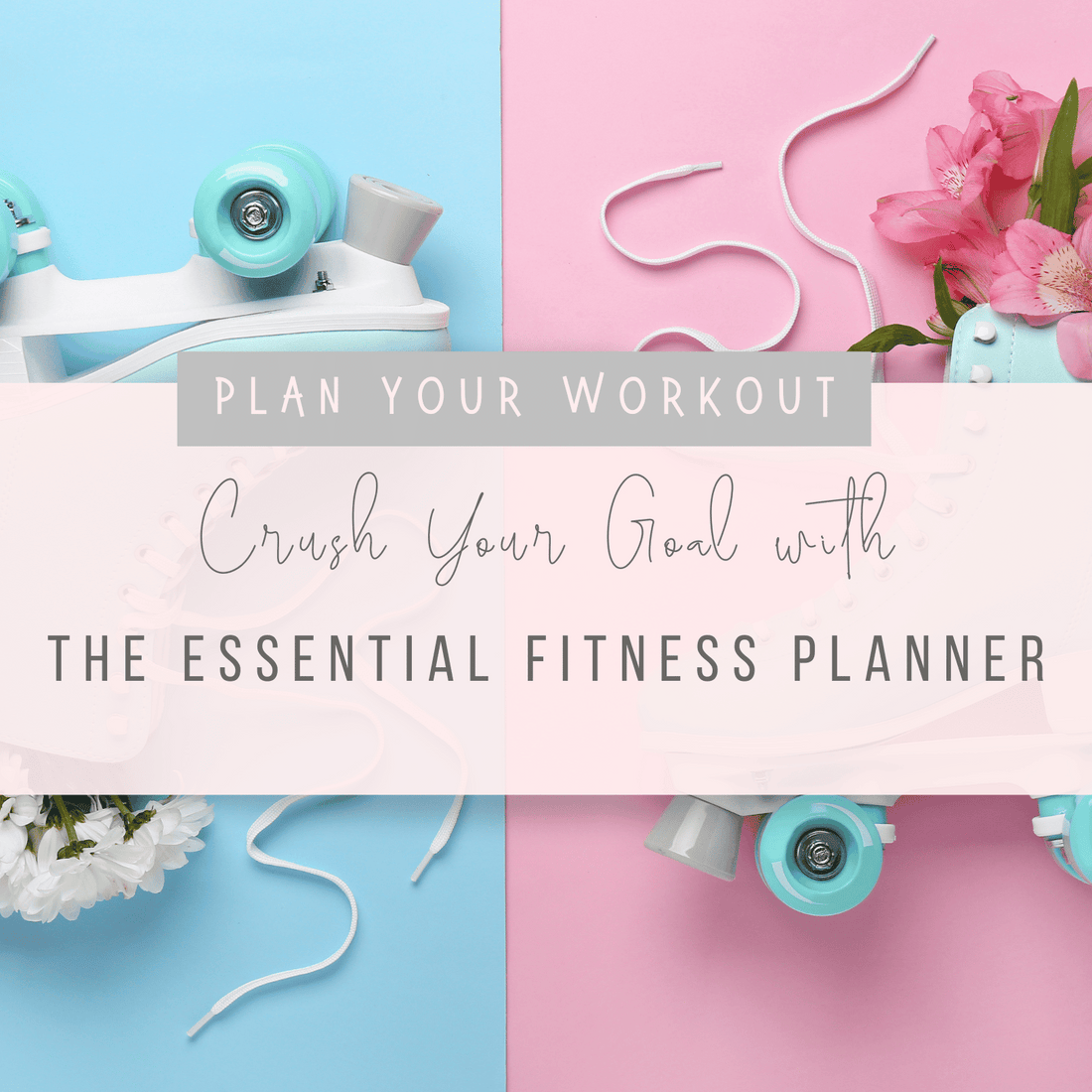 Plan Your Workouts, Crush Your Goals with The Essential Fitness Planner Printable!