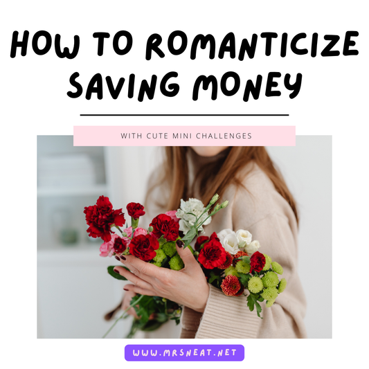 How to Romanticize Saving Money With Cute Mini Challenges