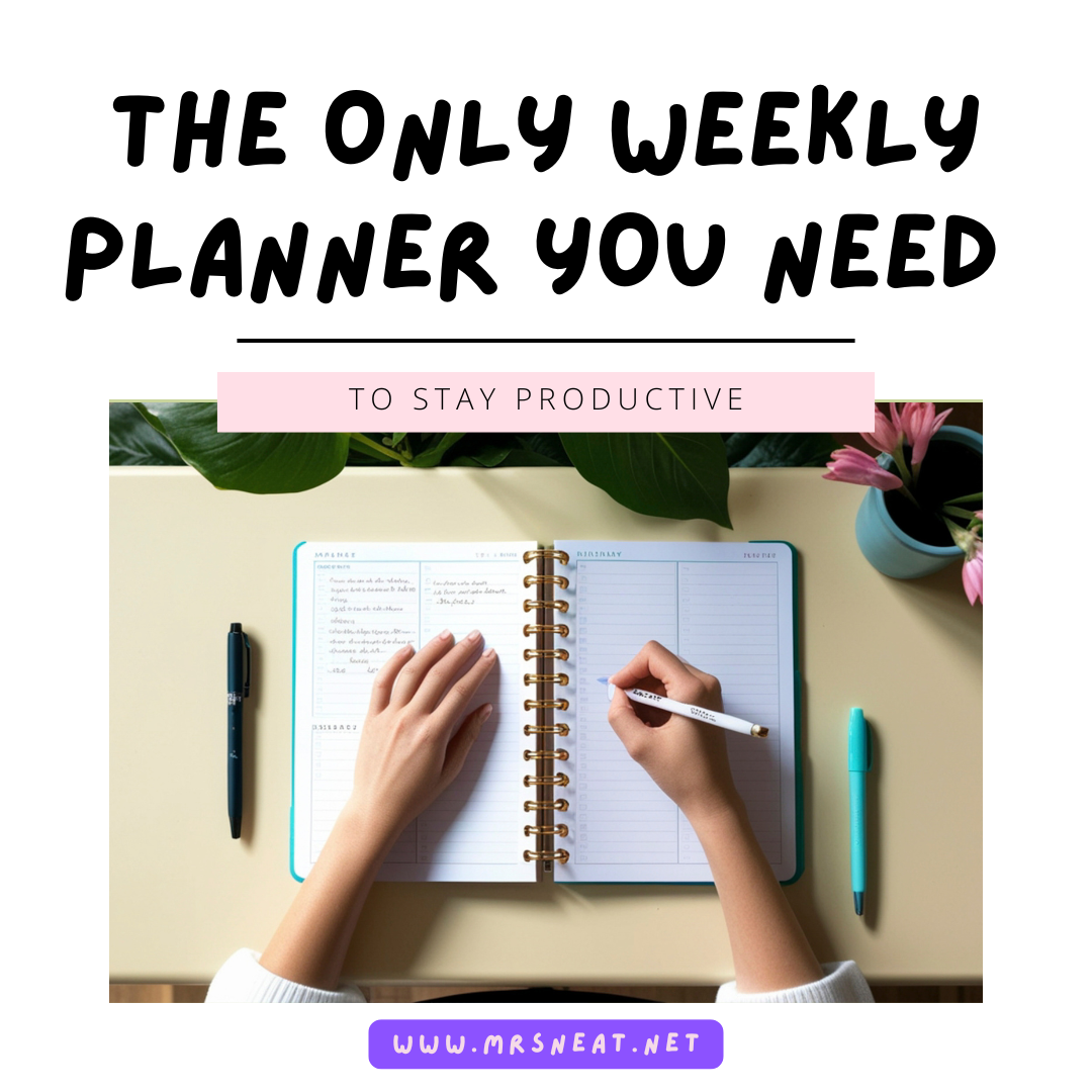 The Only Weekly Planner You Need to Stay Productive
