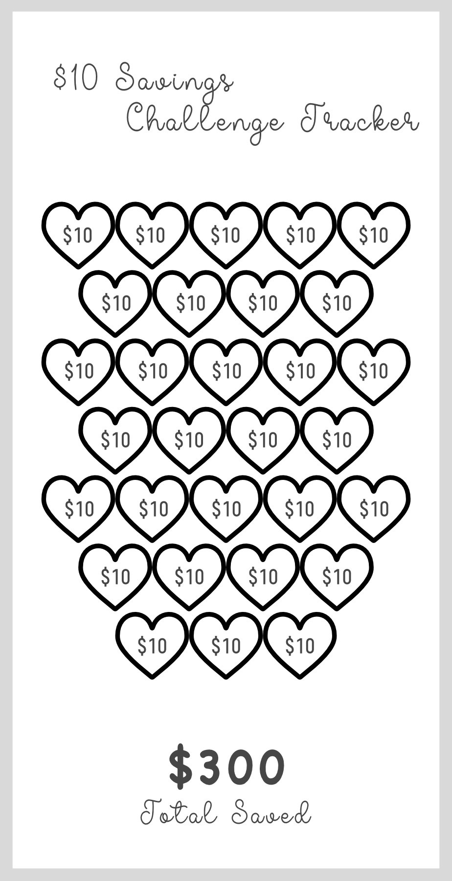 Savings challenge tracker with heart shapes for $10 savings, totaling $300.