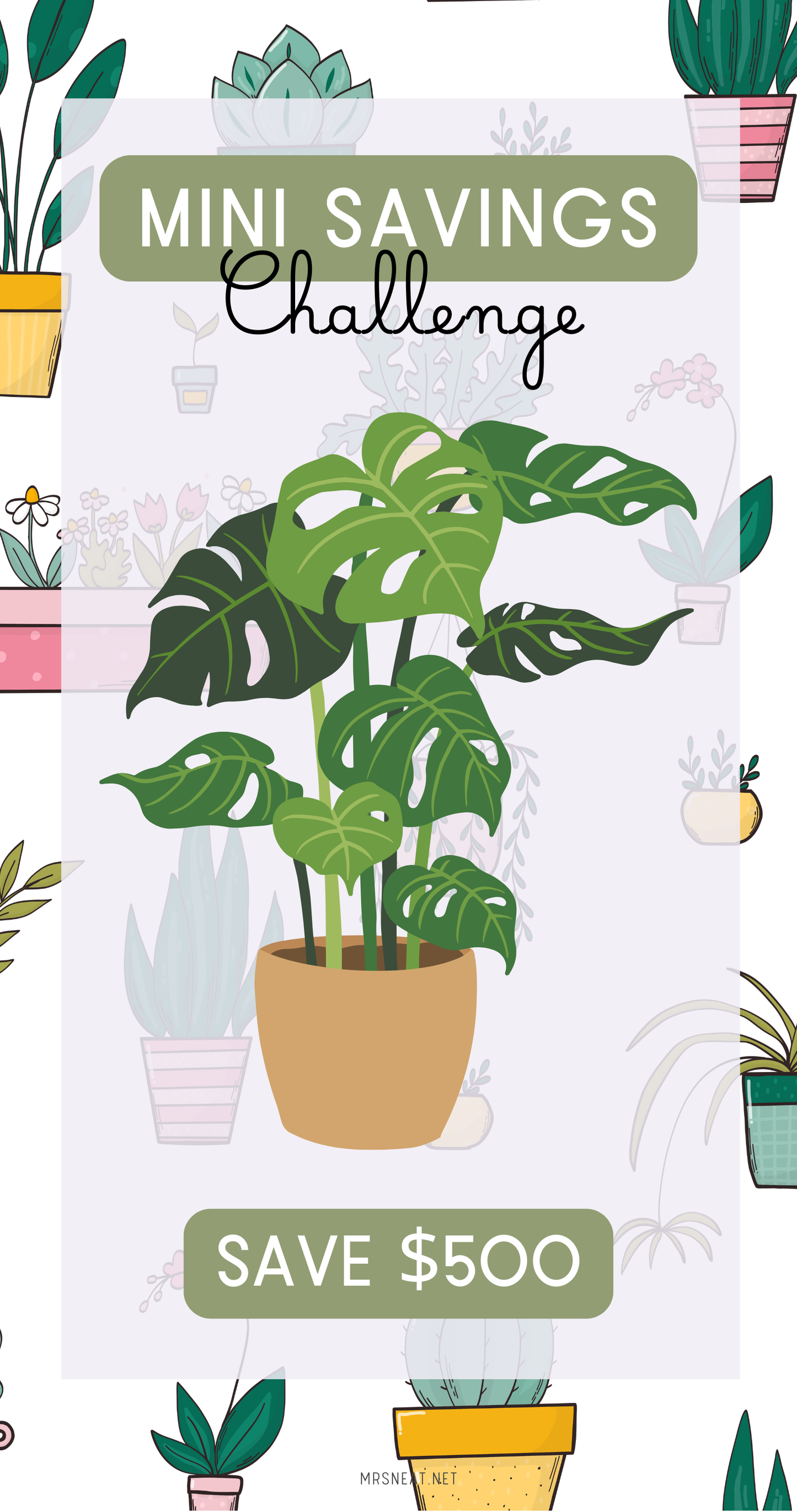 Mini savings challenge poster with potted plants and text 'Save $500'.