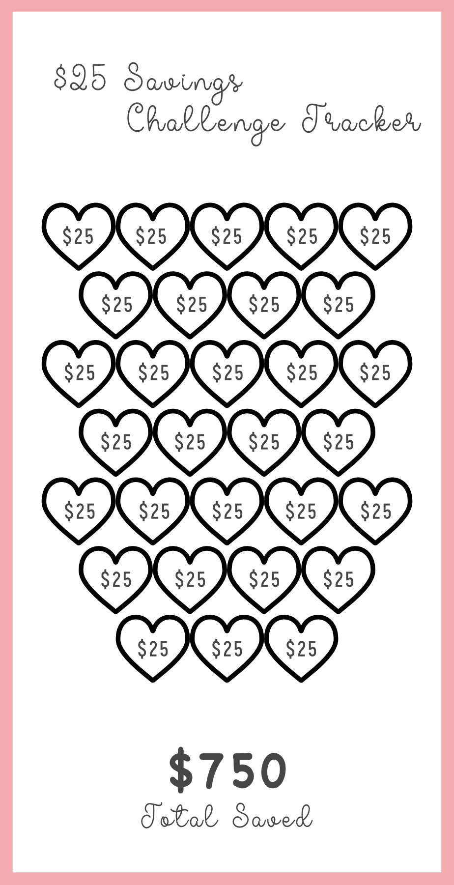 Savings challenge tracker with heart shapes and $25 increments on a pink background