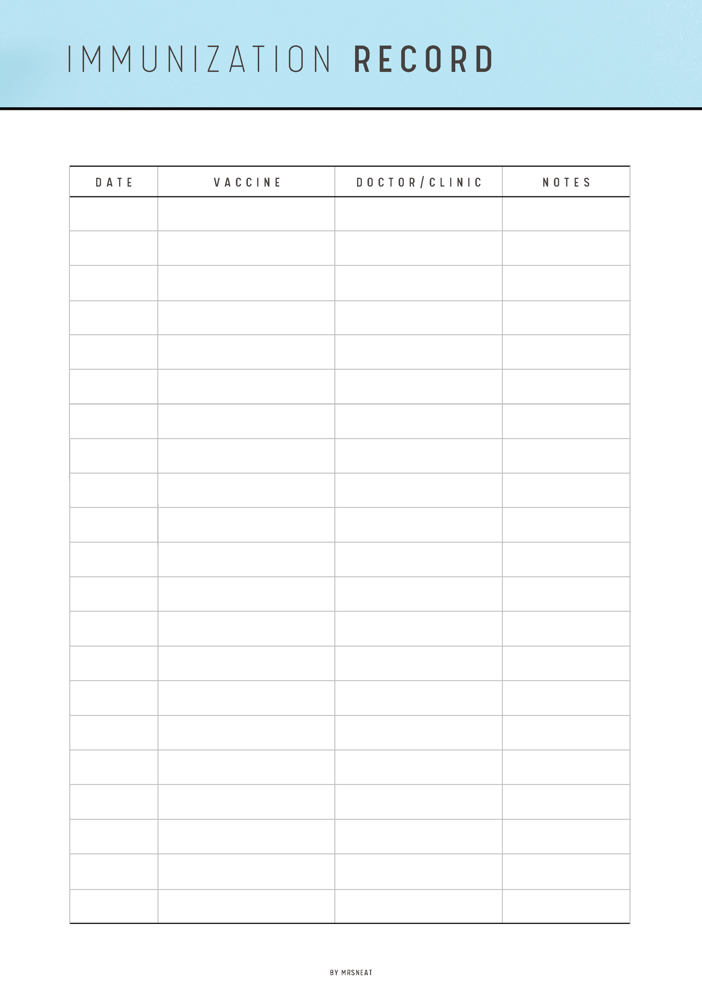 Immunization record sheet with columns for date, vaccine, doctor/clinic, and notes.
