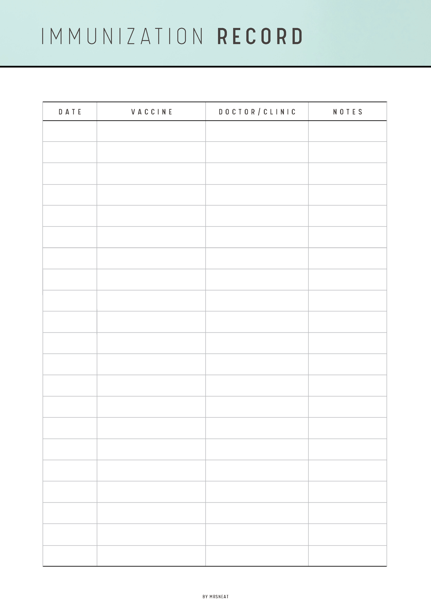Immunization record sheet with columns for date, vaccine, doctor/clinic, and notes.