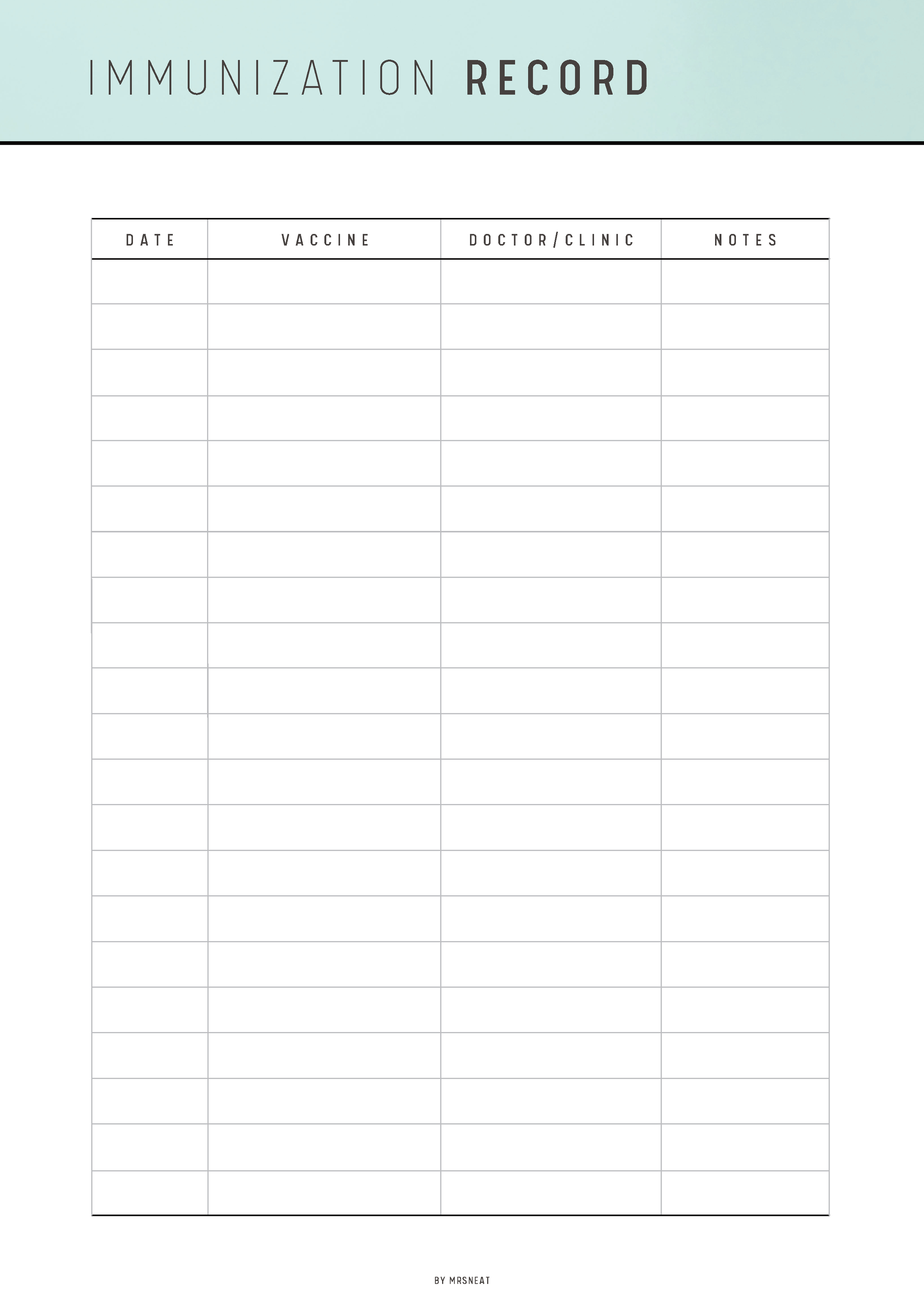 Immunization record sheet with columns for date, vaccine, doctor/clinic, and notes.