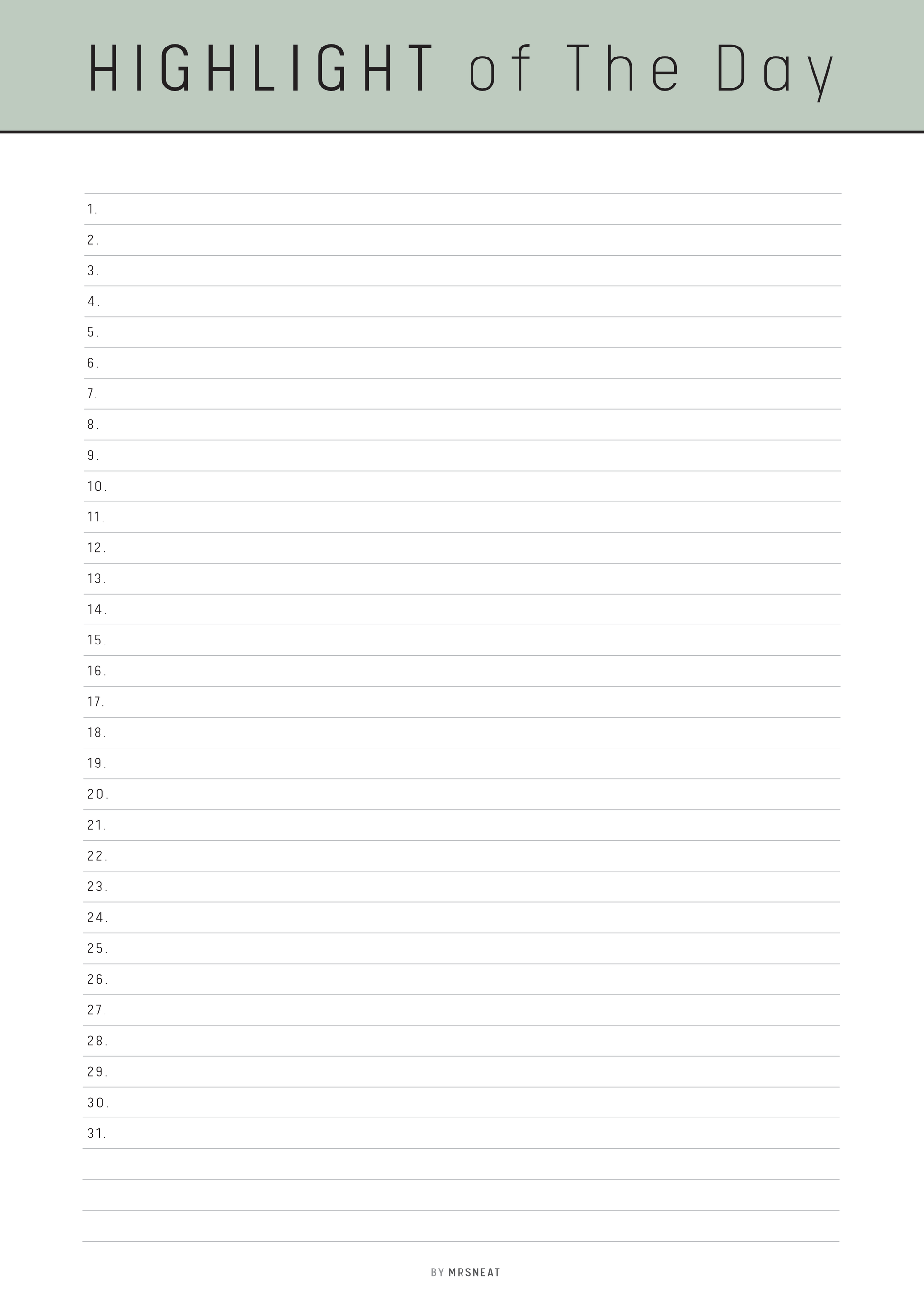 Blank list titled 'Highlight of the Day' with a green header on a white background