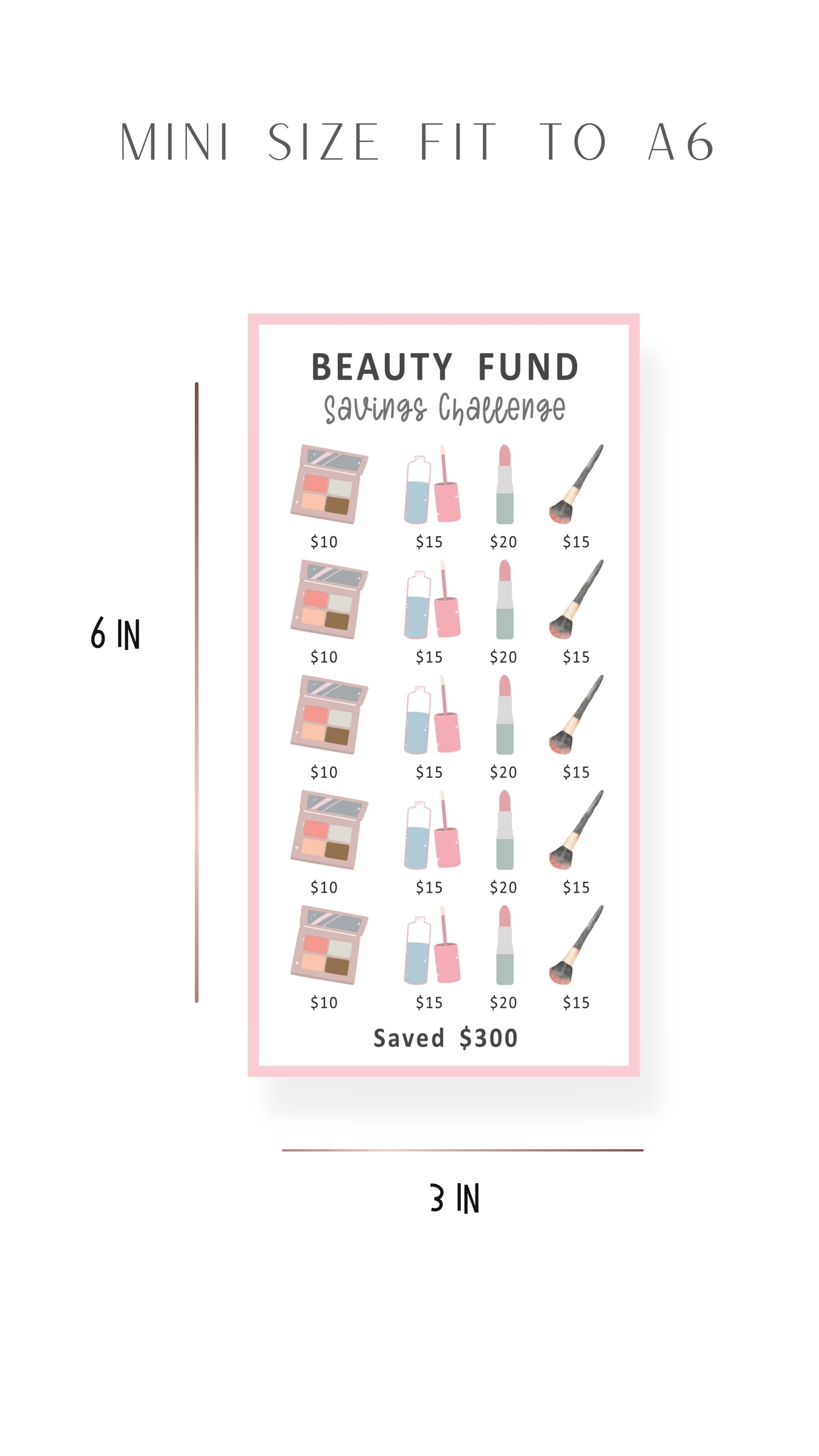 A6 Mini Savings Challenge Beauty Fund Template PDF