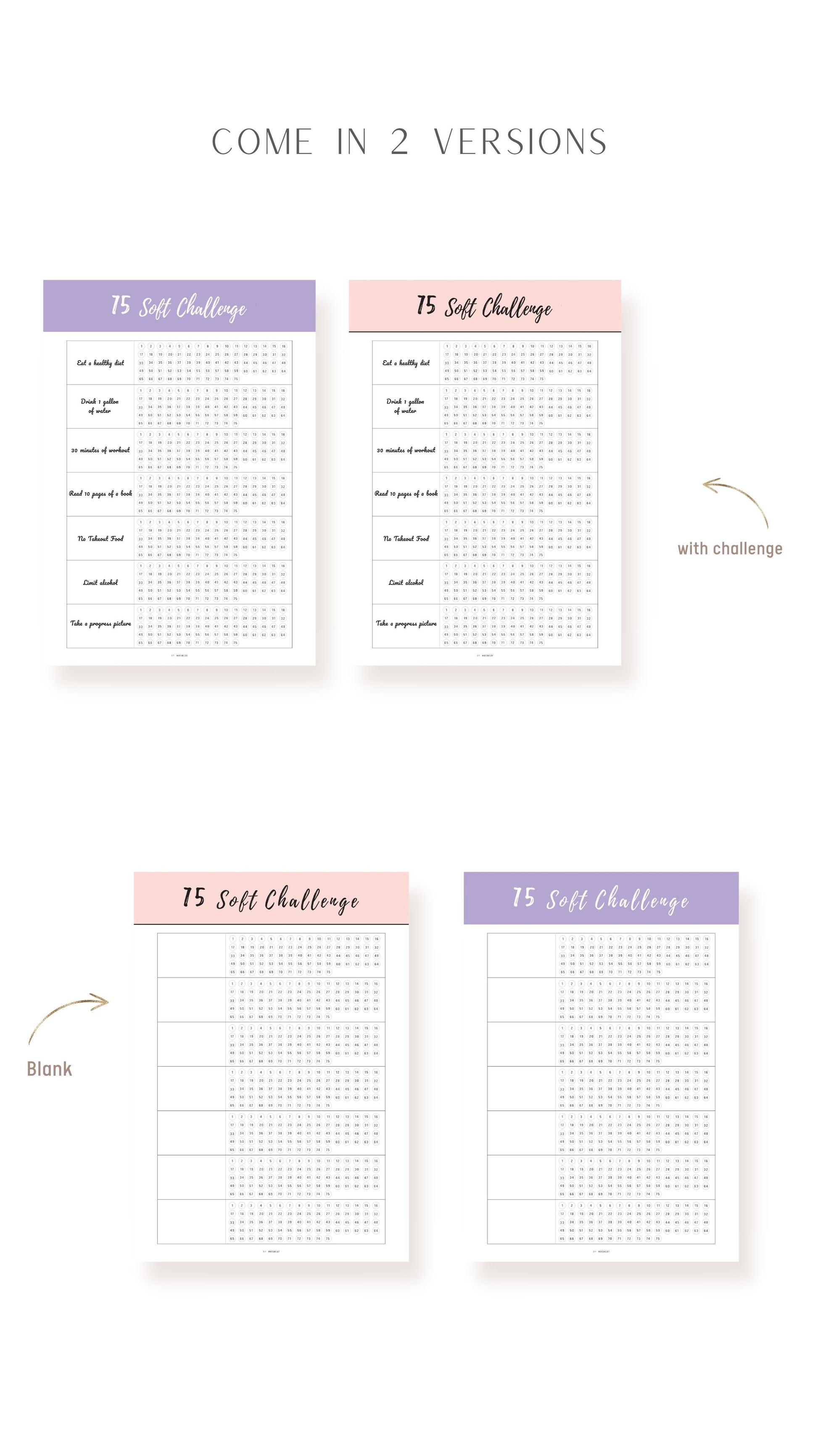 2 versions Printable 75 Soft Challenge Template