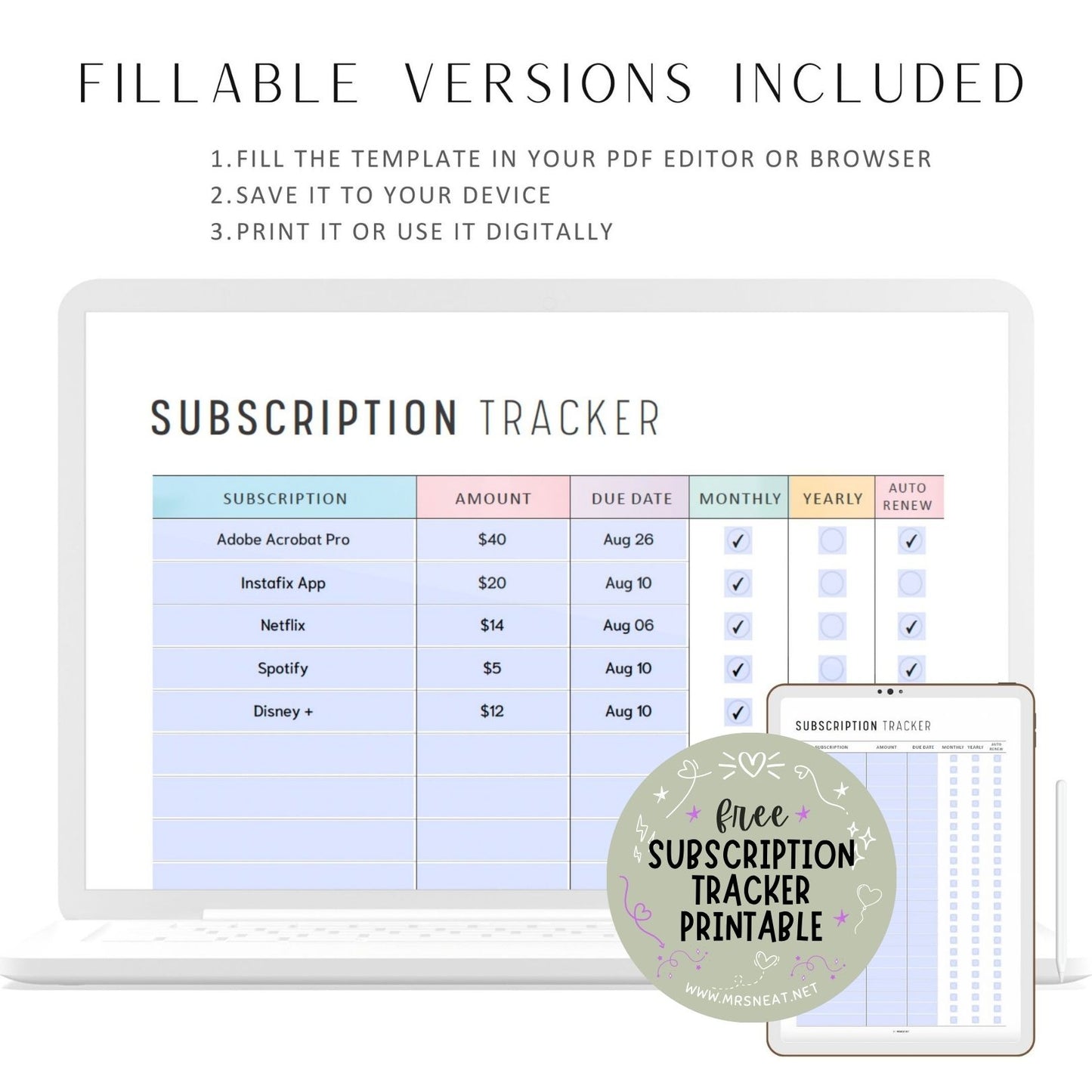 FREE Cute Fillable Subscription Tracker Printable comes in 2 color options ; minimalist and colorful can be used as digital planner, digital download