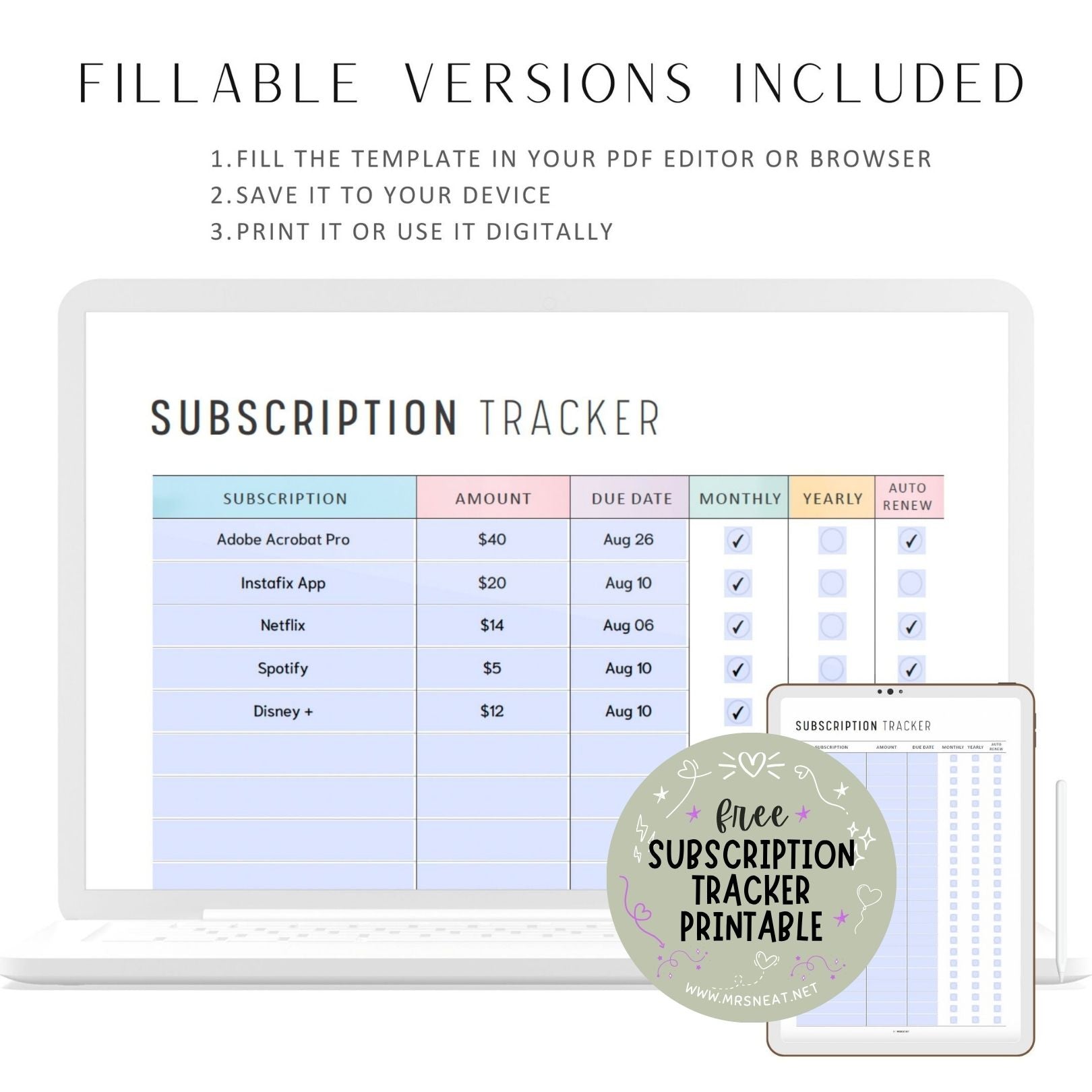 FREE Cute Fillable Subscription Tracker Printable comes in 2 color options ; minimalist and colorful can be used as digital planner, digital download