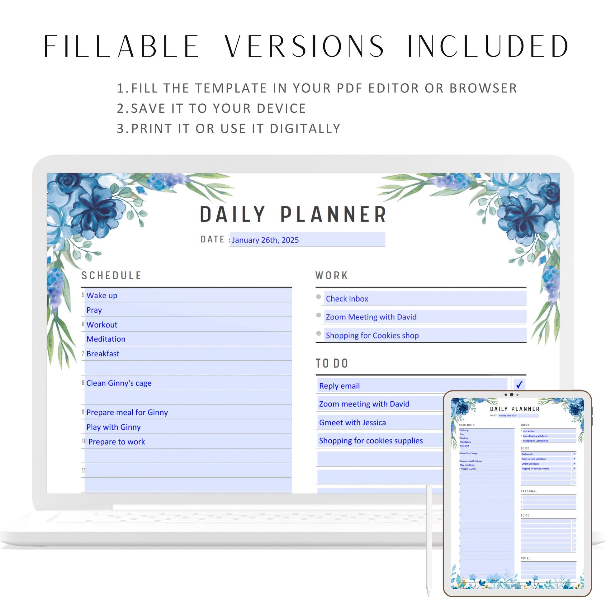 Fillable Work From Home Planner, Daily To Do List for Work & Personal Life, Business Planner, Remote Work, Work day planner, Daily Organizer, Editable Planner, Digital Planner, Printable Planner, A4, A5, Letter, Half Letter, Blue Floral Theme