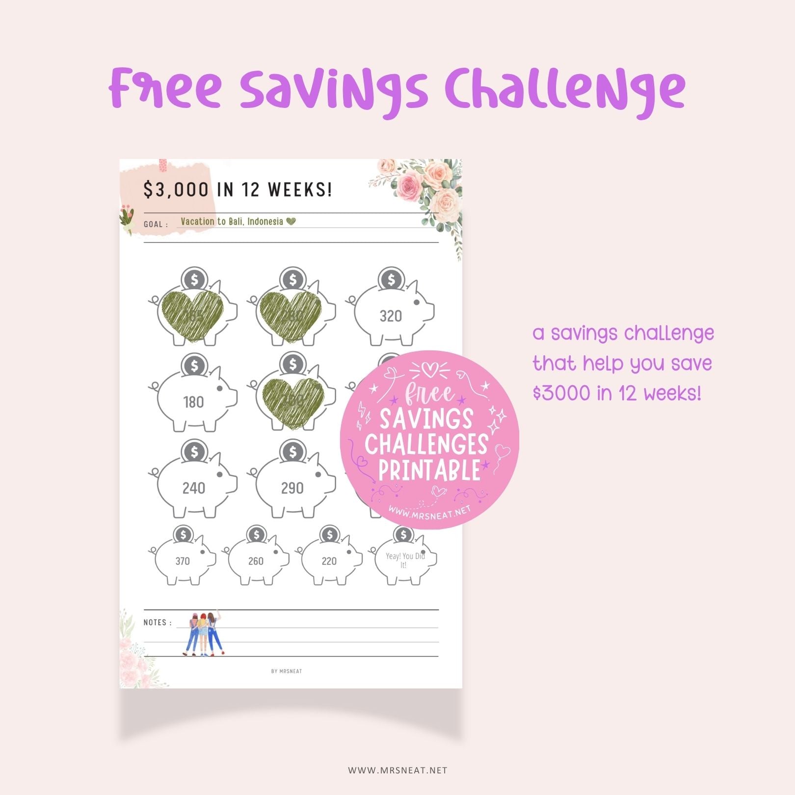 Free Cute Pink Floral Piggy Bank Savings Challenge to save 3000 in 12 weeks