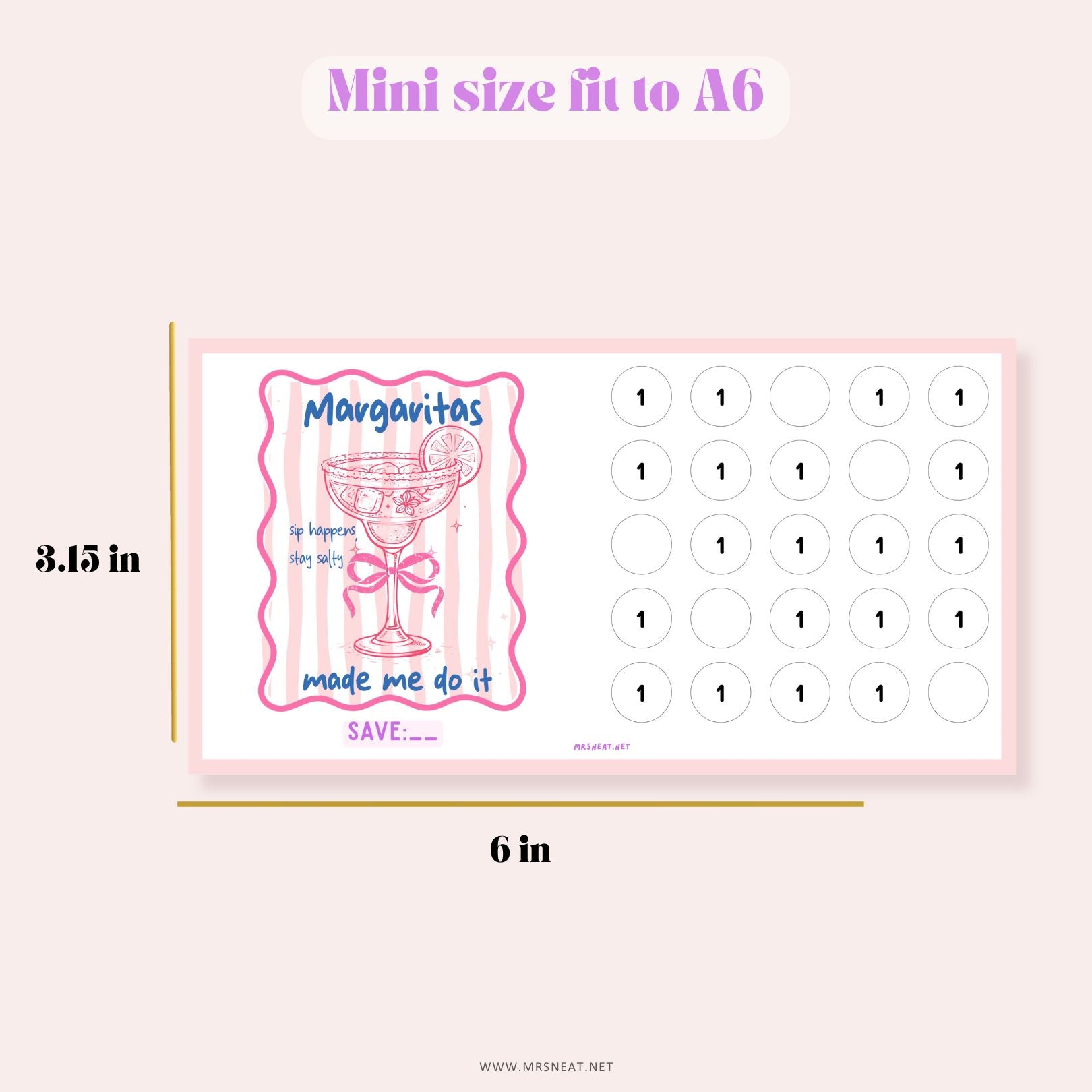 Cute Pink Pastel Each A6 savings challenges brings fun with wording Margaritas made me do it.