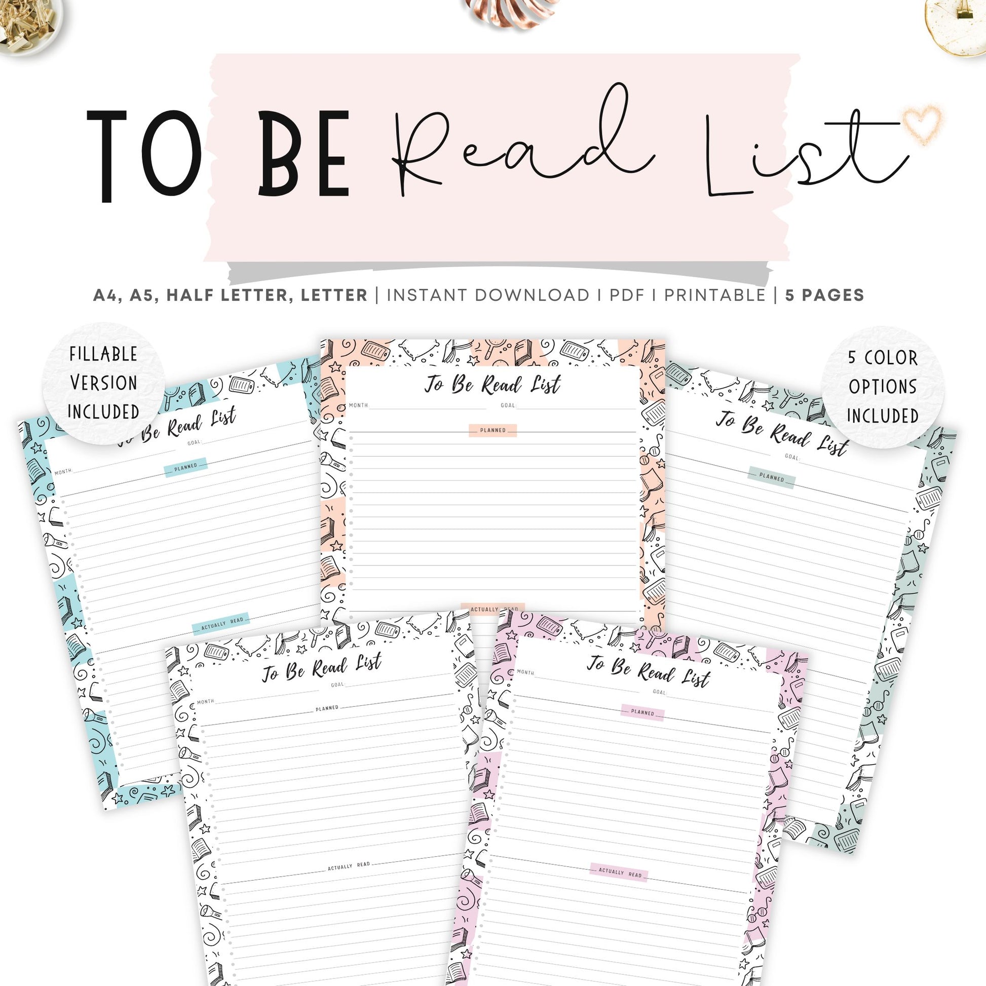 To Be Read List Template Printable, 5 colors ; Peach, Pink, Blue, Green, Neutral, 4 sizes ; A4, A5, Letter, Half Letter, Digital Planner