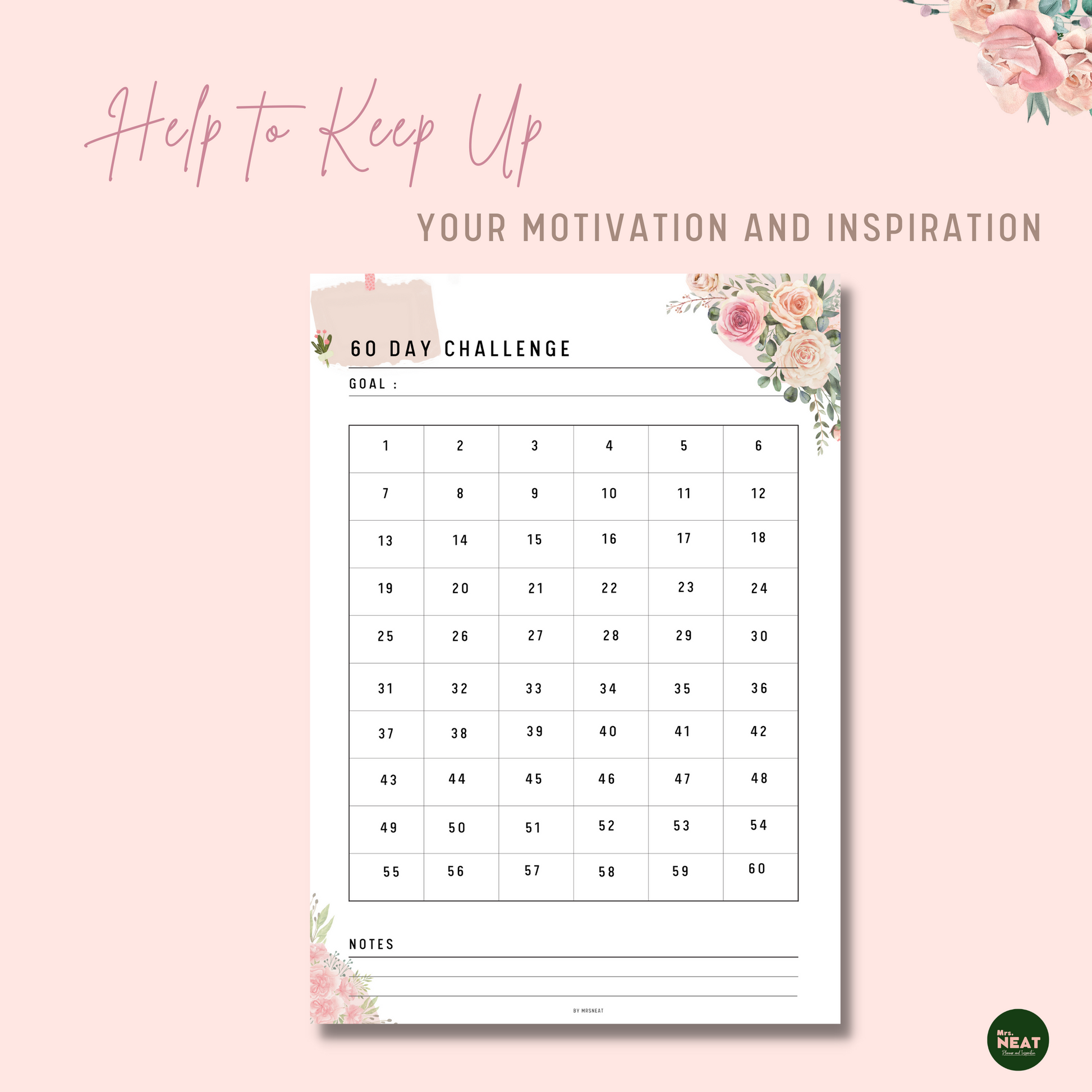 Cute and Beautiful Floral 60 Day Challenge Planner with column for 30 days, room for goal and notes