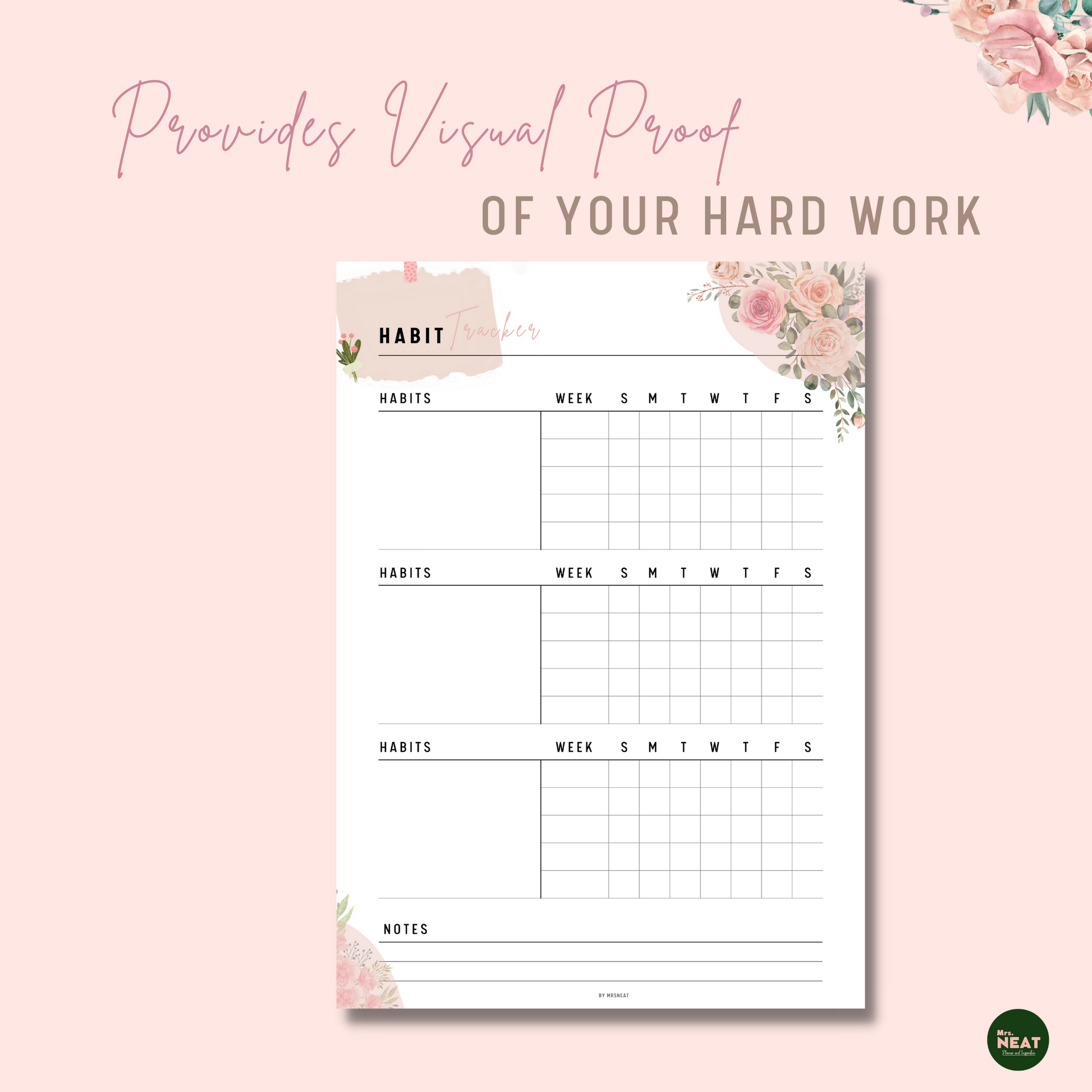 Clean and Cute Floral Daily Habit Tracker with room for Habits and notes, capture 5 weeks as visual proof of the hard work