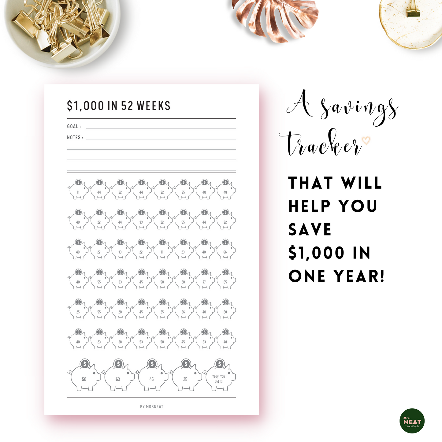 A Saving Tracker that will help you save $1000 in one year