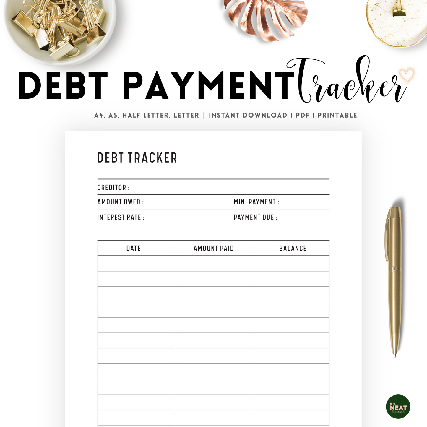Debt Payment Tracker with room for creditor, Amount Owed, Interest Rate, Min Payment, and Payment due
