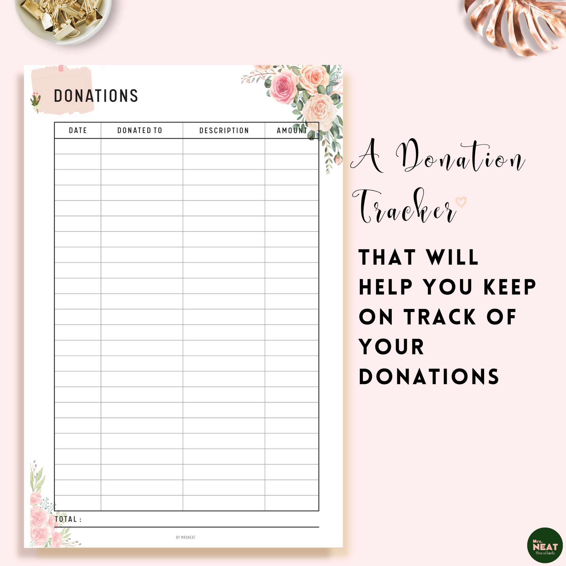 Floral Donation Tracker Planner with room for date, Donated to, Description, amount and total donation