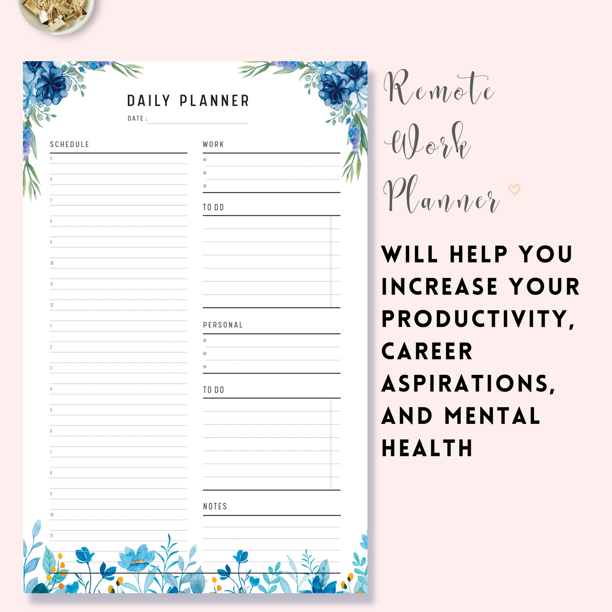 Blue Floral Work from Home Planner for Work, Career and Personal Daily Planner