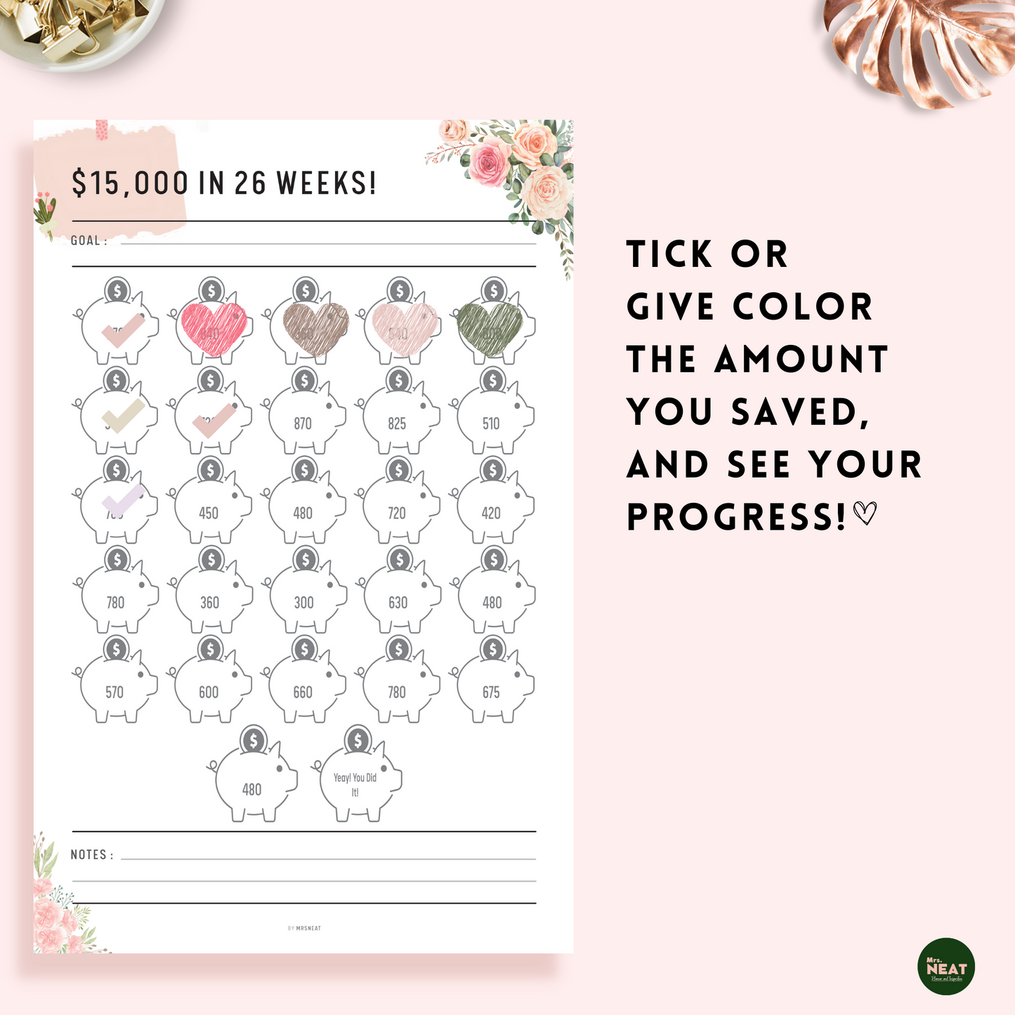 Tick up the amount you saved on this cute piggy bank saving challenge in Floral Theme and see your saving progress