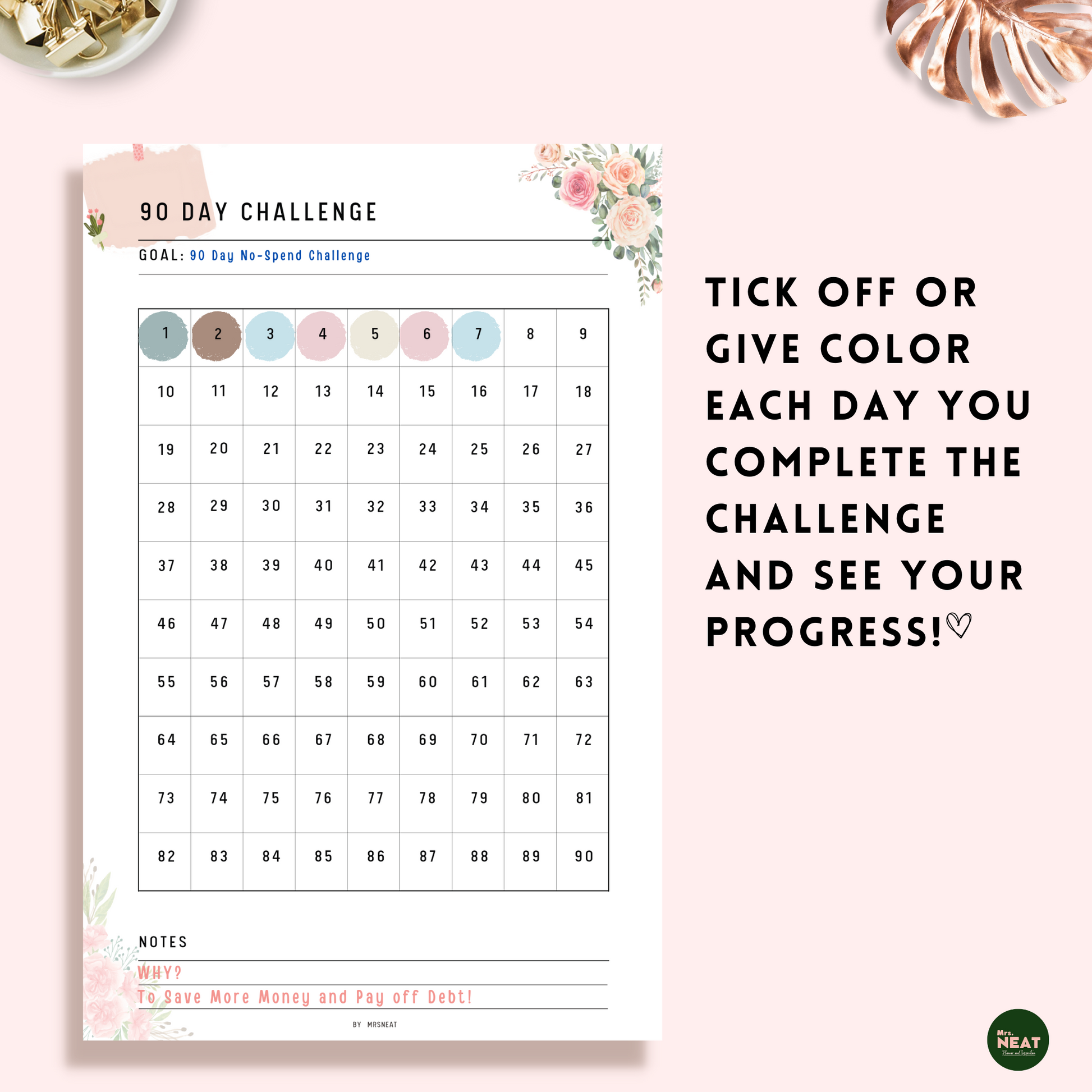 Floral 90 Day Challenge Planner with colorful day column, Goal and Reminder on Notes Column
