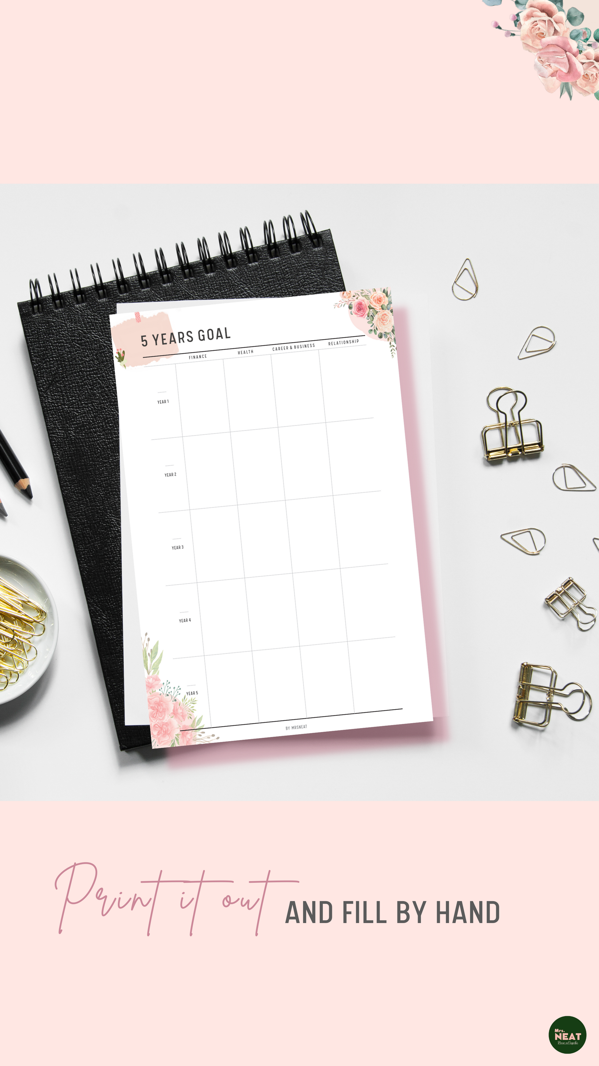 Floral 5 Year Goal Planner Printable Printed out and put on the black book with stationery surround