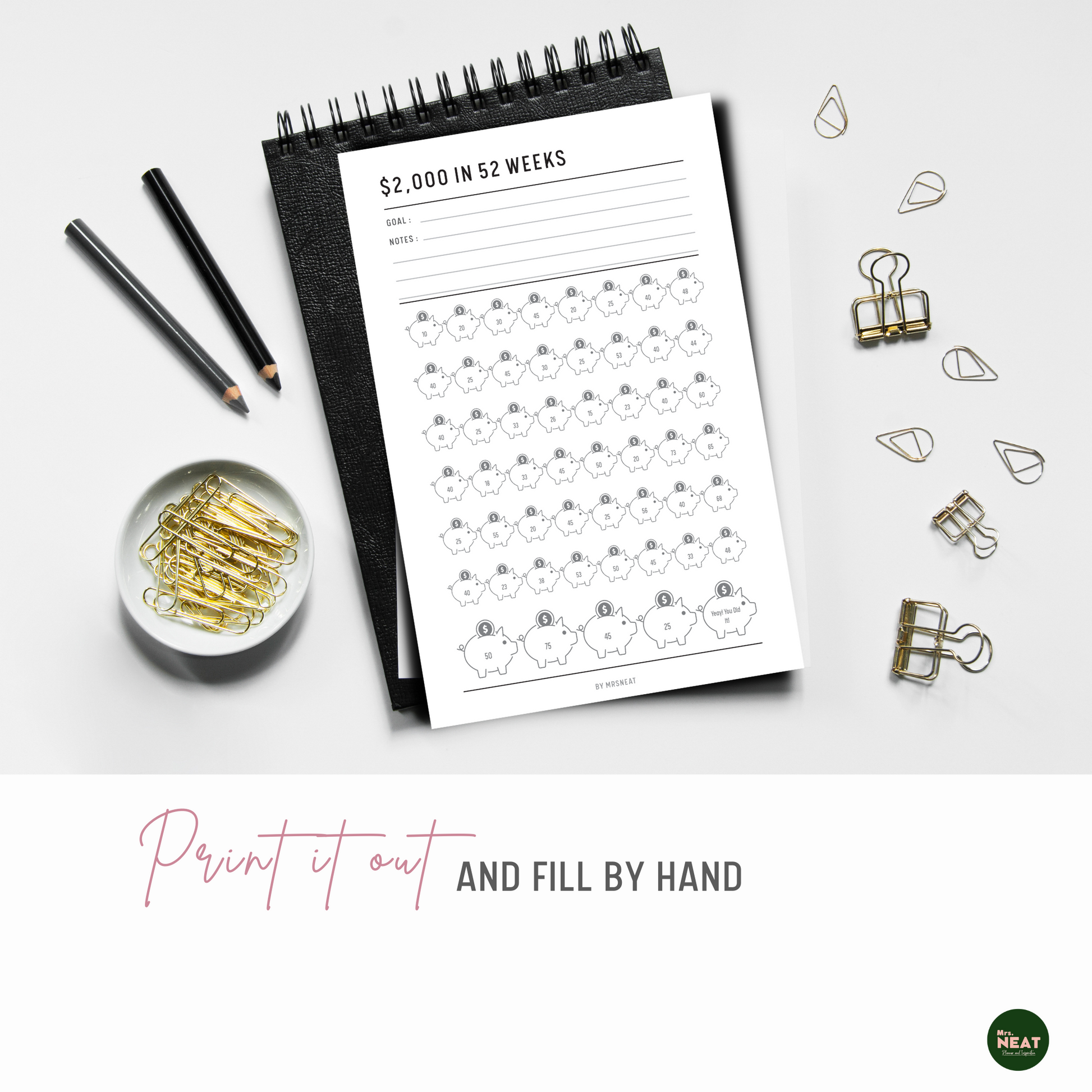 $2,000 Money Savings Challenge in 52 Weeks Planner can be print out and fill by hand