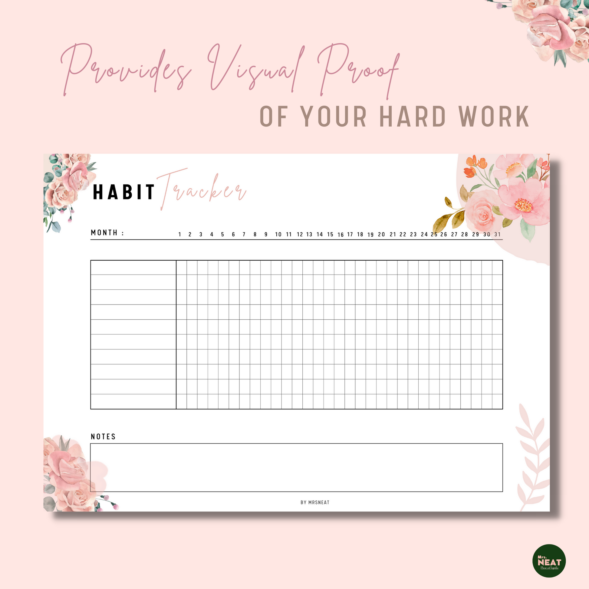 Beautiful and cute pink floral monthly habit tracker as a visual proof of the hard work